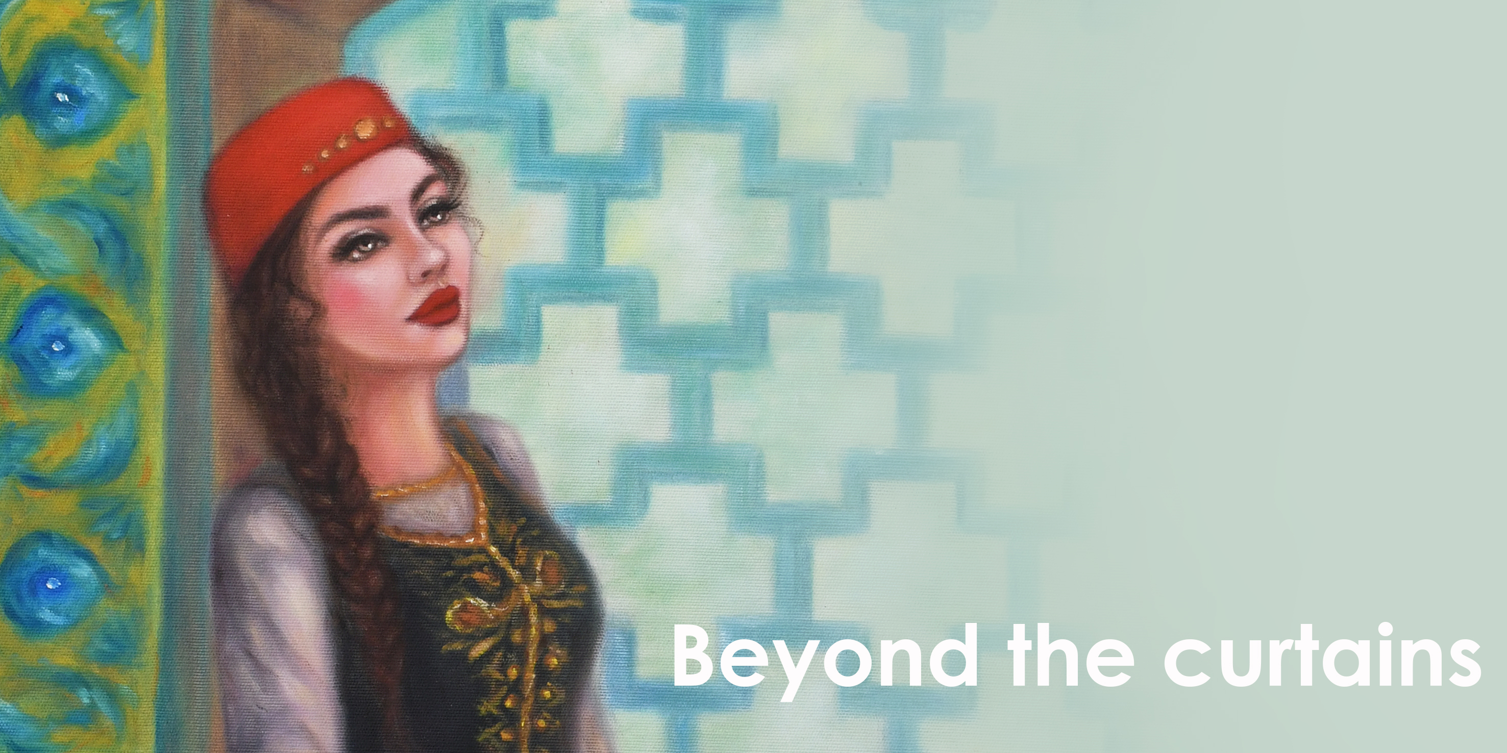 Beyond the curtains